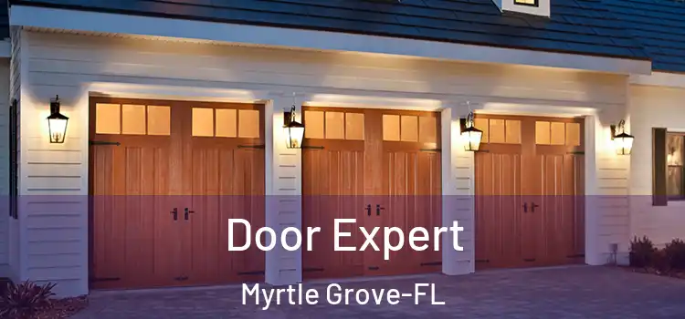 Door Expert Myrtle Grove-FL